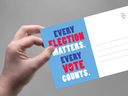 Every Election Matters Blank 4x6 Voter Postcards